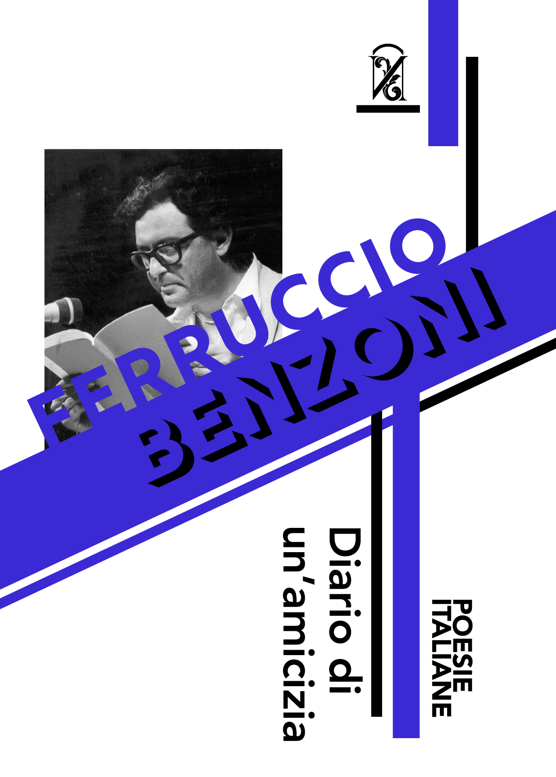 Ferruccio Benzoni – Diario di un’amicizia