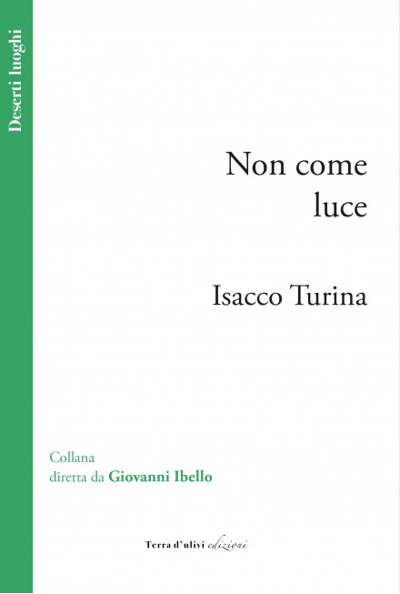 Isacco Turina | Non come luce