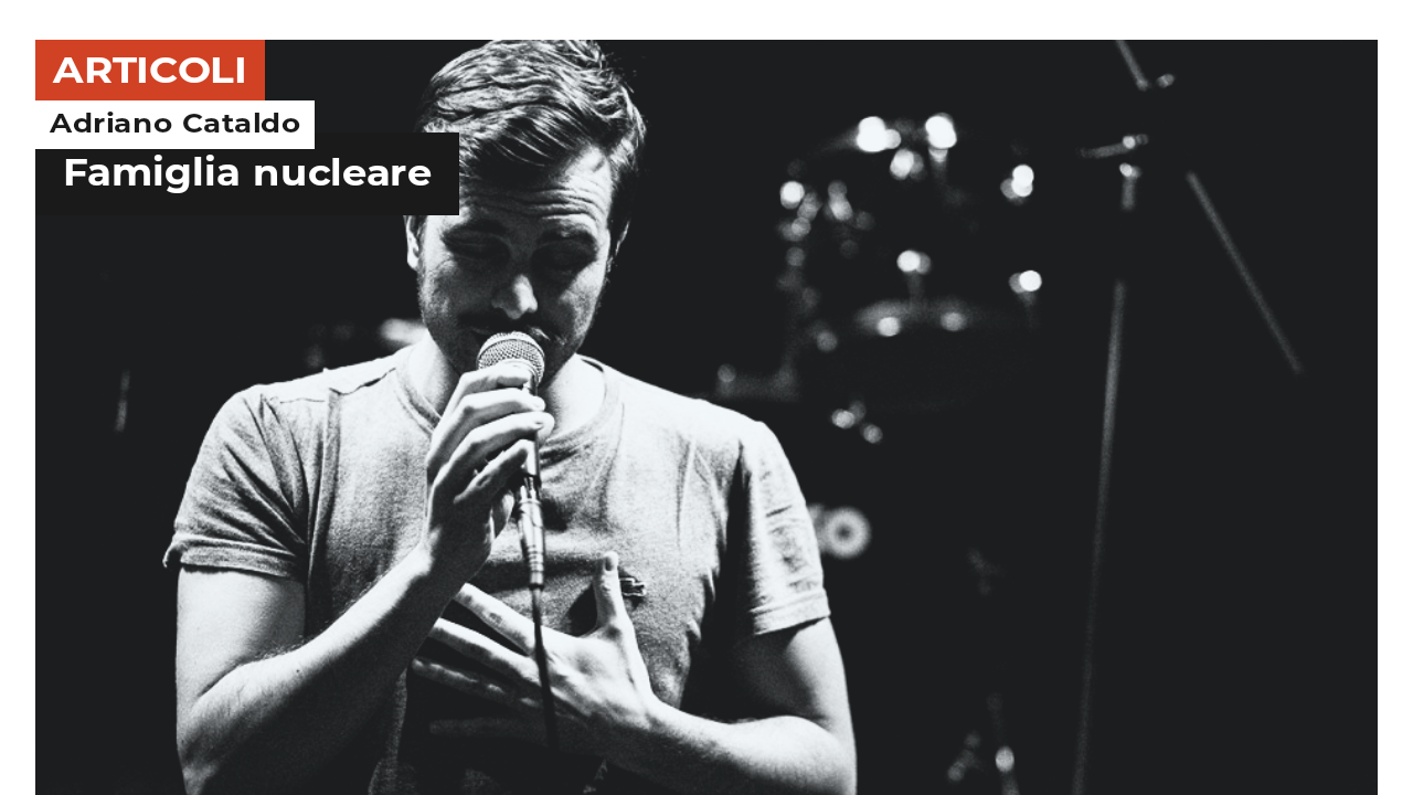 Adriano Cataldo | Famiglia nucleare