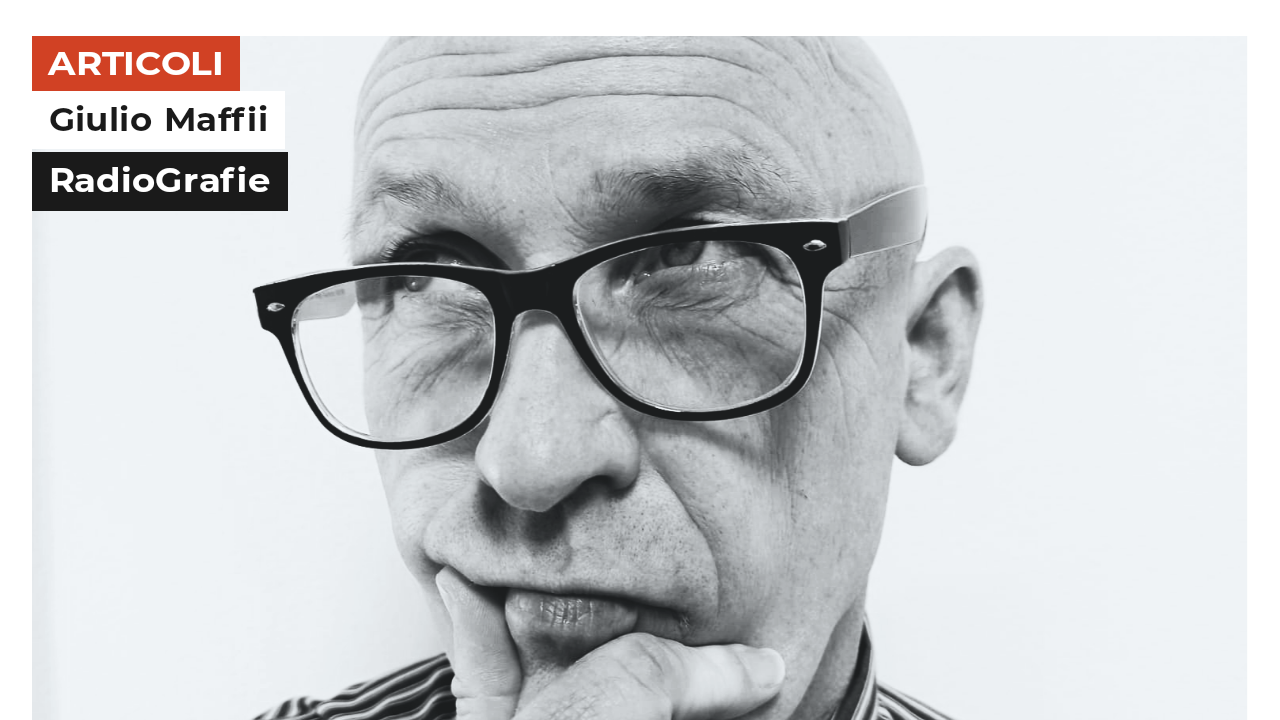Giulio Maffii | RadioGrafie