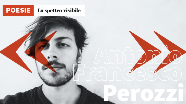 Antonio Francesco Perozzi | Lo spettro visibile