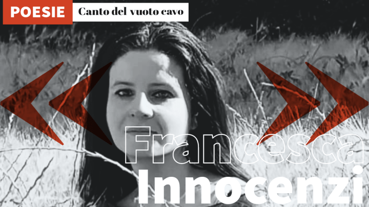 Francesca Innocenzi | Canto del vuoto cavo