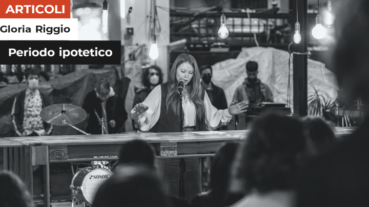 Periodo ipotetico | La poesia orale di Gloria Riggio su Stato italiano e Resistenza