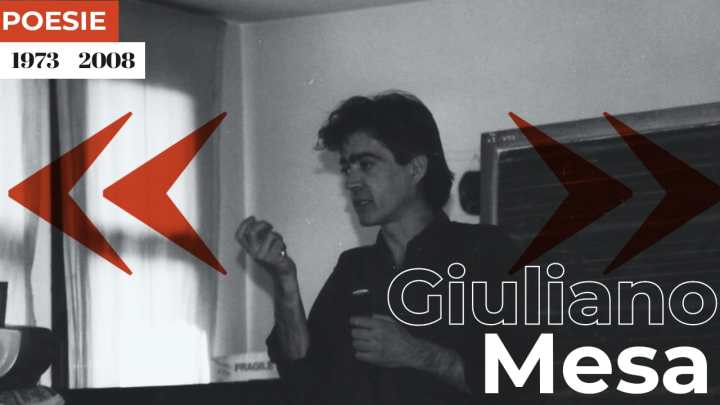 Giuliano Mesa | Poesie