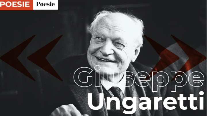 Giuseppe Ungaretti | Poesie