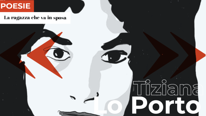 Tiziana Lo Porto | La ragazza che va in sposa
