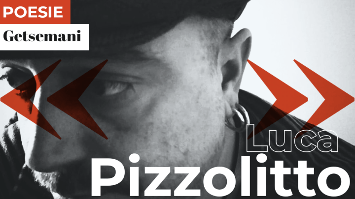 Luca Pizzolitto | Getsemani