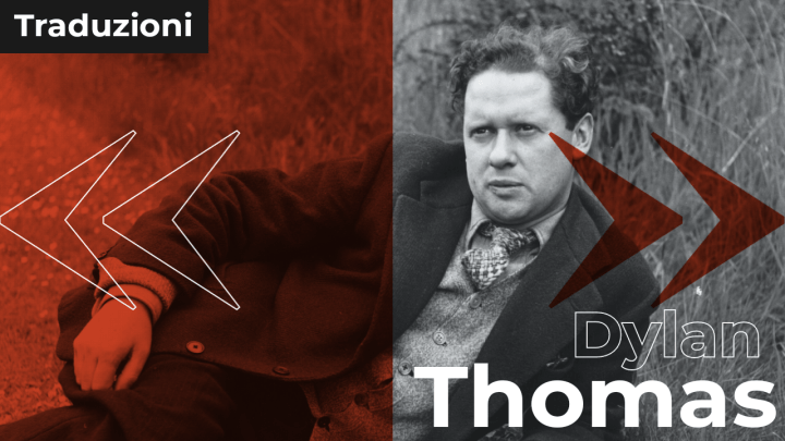 Dylan Thomas | Poesie inedite